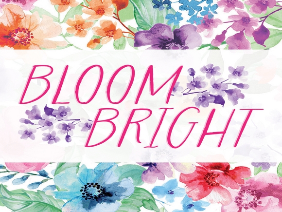 Bloom Bright
